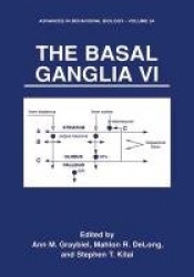 The Basal Ganglia VI