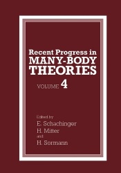 Recent Progress in Many-Body Theories - Volume 4