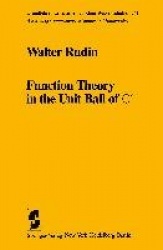 Function Theory in the Unit Ball of N
