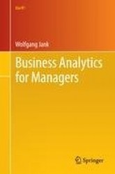 Business Analytics for Managers