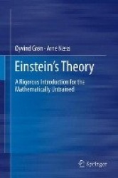 Einstein's Theory : A Rigorous Introduction for the Mathematically Untrained