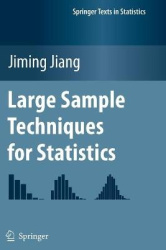 Large Sample Techniques for Statistics