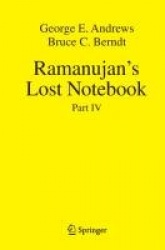 Ramanujan's Lost Notebook : Part IV