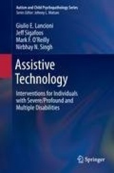 Assistive Technology - Interventions for Individuals with Severe/Profound and Multiple Disabilities
