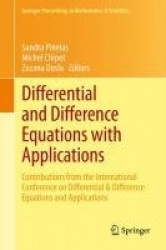 Differential and Difference Equations with Applications : Contributions from the International Conference on Differential &