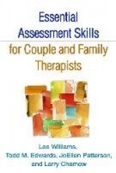 Essential Assessment Skills for Couple and Family Therapists
