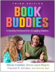 Book Buddies, Third Edition - A Tutoring Framework for Struggling Readers
