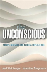 The Unconscious - Theory, Research, and Clinical Implications
