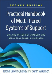 Practical Handbook of Multi-Tiered Systems of Support, Second Edition - Building Integrated Academic and Behavioral Success in S