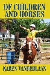 Of Children and Horses