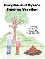 Brayden and Ryan's Summer Vacation