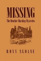 Missing - The Heather Harding Mysteries