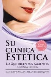 Su Clinica Estetica - Guia Completa Lo Que Dicen Sus Pacientes