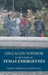 Educación superior - La discusión de temas emergentes