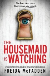 The Housemaid Is Watching
