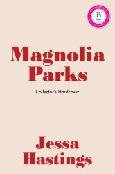 Magnolia Parks (Collector's Edition: Jessa's Version)
