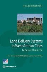 Land Delivery Systems in West African Cities - The Example of Bamako, Mali