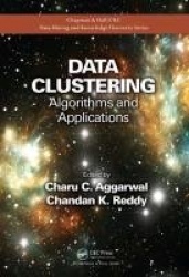 Data Clustering - Algorithms and Applications