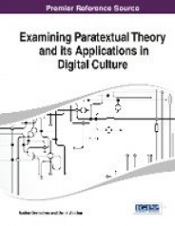 Examining Paratextual Theory and its Applications in Digital Culture