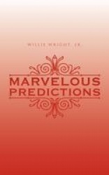 Marvelous Predictions