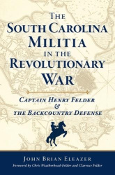 The South Carolina Militia in the Revolutionary War