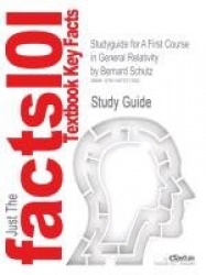 Studyguide for a First Course in General Relativity by Schutz, Bernard, ISBN 9780521887052