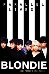 Blondie - Parallel Lives