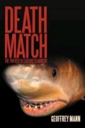Death Match: The Twentieth Century Gladiator