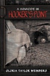 A Homicide in Hooker's Point