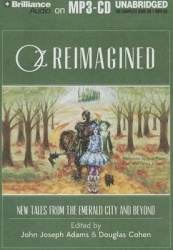 OZ REIMAGINED                M