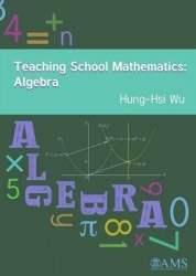 Teaching School Mathematics: Algebra