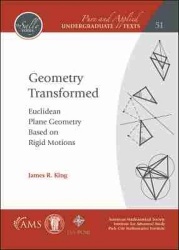 Geometry Transformed - Euclidean Plane Geometry Based on Rigid Motions