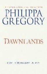 Dawnlands - the number one bestselling author of vivid stories crafted by h