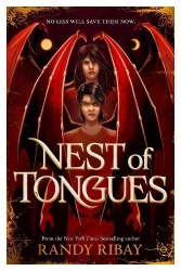 Nest of Tongues - a page-turning vampire horror from New York Times bestselling Randy Ribay!