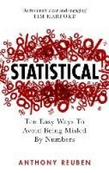 Statistical - Ten Easy Ways to Avoid Being Misled By Numbers