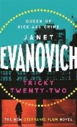 Tricky Twenty-Two - A sassy and hilarious mystery of crime on campus