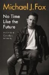 No Time Like the Future