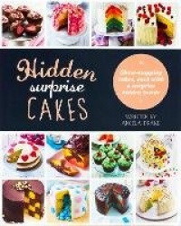 Hidden Surprise Cakes