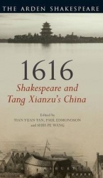 1616: Shakespeare and Tang Xianzu's China