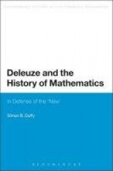 Deleuze and the History of Mathematics - In Defense of the 'New'