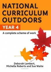 The National Curriculum Outdoors: Year 4