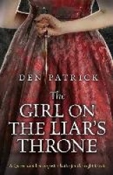 The Girl on the Liar's Throne