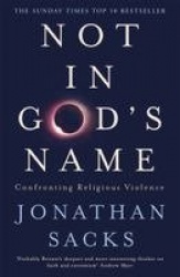 Not in God's Name - Confronting Religious Violence