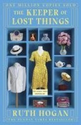 The Keeper of Lost Things - winner of the Richard & Judy Readers' Award and Sunday Times bestseller