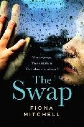 The Swap - Two women. Two children. But whose is whose?