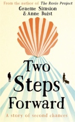 Two steps forward - the uplifting new novel from the author of the rosie pr