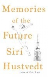 Memories of the Future