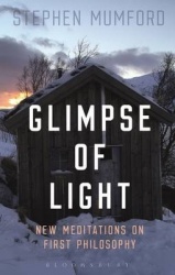 Glimpse of Light - New Meditations on First Philosophy