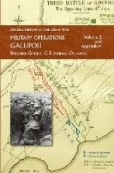 Official History of the Great War - Military Operations - Gallipoli: Volume 2