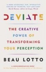 Deviate - The Creative Power of Transforming Your Perception